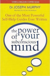 The Power of Your Subconscious Mind